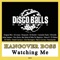Watching Me (Daniel Carrasco Remix) - Hangover Boss lyrics