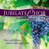Jubilate Chor - Herr, wir bitten: Komm und segne uns