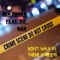 Don't Walk in These Streets (feat. Da Man) - Ben Frown lyrics