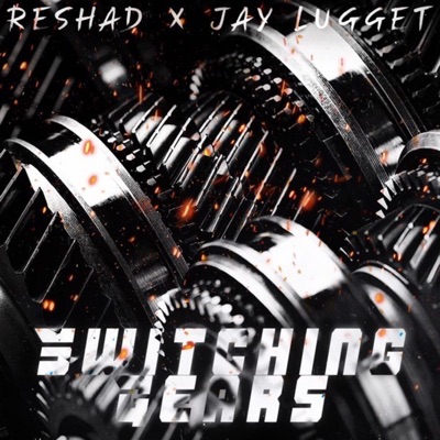 Switchin' Gears (feat. Jay Lugget) - Single