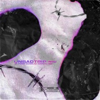 Unbadtrip.wav - Single - bit KARMA, Serchito Trambotiko & Saiko.Dlick