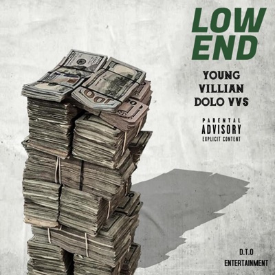 low end (feat. young villian) - Single