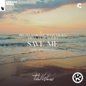 Save Me (feat. Mayra) [Tidal Waves Remix] artwork