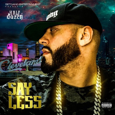 Say Less - Single