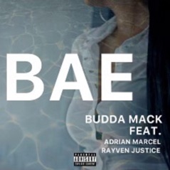 BAE (feat. Adrian Marcel & Rayven Justice) - Single