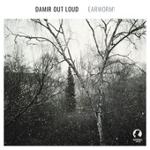 Damir Out Loud - Earworm!