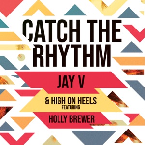 Catch the Rhythm - Single