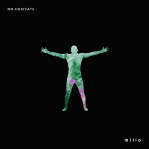 No Hesitate - Single