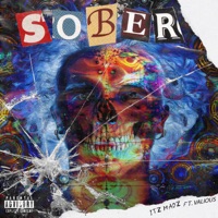Sober (feat. Valious) - Single - Itz Madz