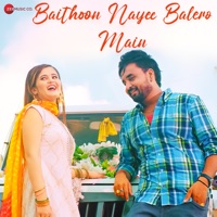 Baithoon Nayee Balero Main - Single - Gulshan Music & Renuka Panwar