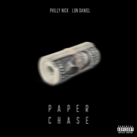 Paperchase (feat. LON Daniel) Philly Nick