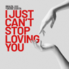 I Just Can't Stop Loving - Brazil XXI & Deise Costa