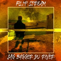 Jag bygger du river - Single - Filip Stream