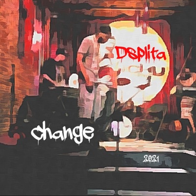Change (feat. Dre) - Single