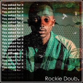 Django (feat. Kbrizzy) Rockie DoUb