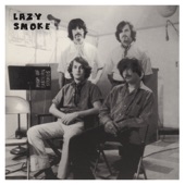 Lazy Smoke - Wait Till You See (Demo)