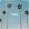 Vibe (feat. Kenny Kane) - Mike Mo lyrics