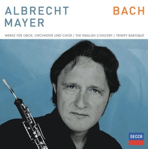 Bach: Werke für Oboe und Chor