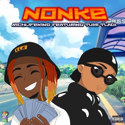 Nonke (feat. Tumi Tladi) - Single