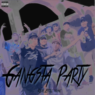 Gangsta Party (feat. Clave 88, Flow Killer Fam, Osiris666, Wero Gang & Wizeck Luna) - Single
