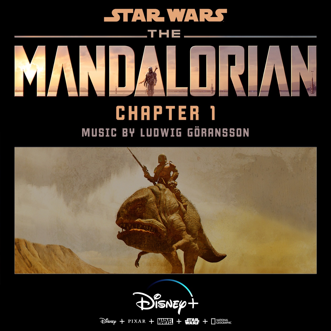 The Mandalorian: Chapter 1 (Original Score) by Ludwig Göransson, The Mandalorian: Chapter 1 (Original Score)