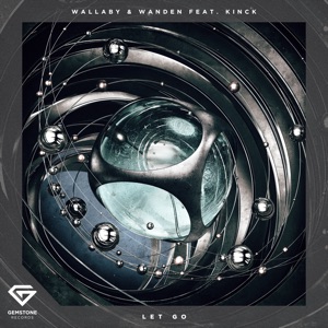 Let Go (feat. Kinck)