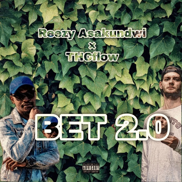 Bet 2.0 (feat. THC FLOW)