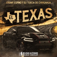 El Texas - Single - Jobany Espino Y Su Tercia De Chihuahua