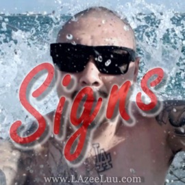 Signs LAzee Luu