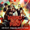 Mano en el Piso (feat. El Taiger & El brujo music) - Single