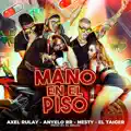 Mano en el piso (Dj Nev Remix)