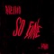 So Fine (feat. Haile WSTRN) - Avelino lyrics