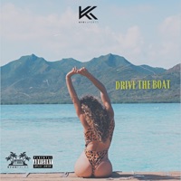 Drive the Boat - Single - Kye Kaszett