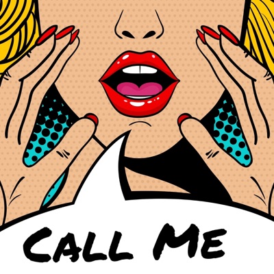 She Said Baby Call Me - Single