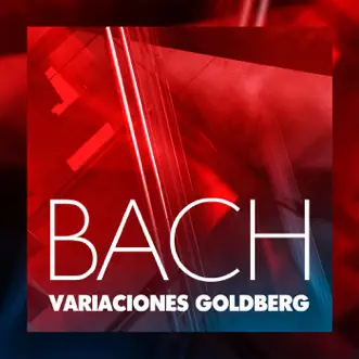 Bach: Variaciones Goldberg by Axel Gillison album reviews, ratings, credits