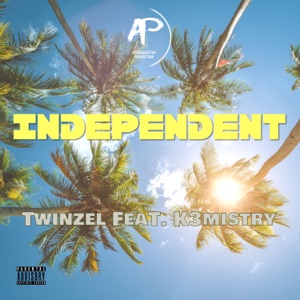 Independent (feat. K3mistry)