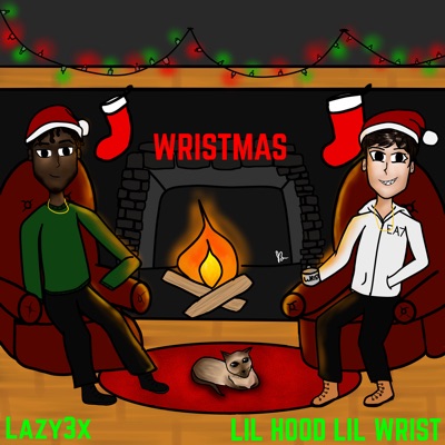Wristmas (feat. Lazy3x) - Single