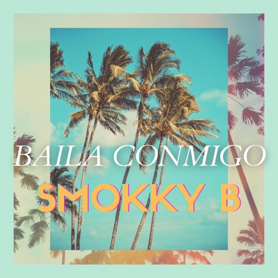 Baila Conmigo - EP