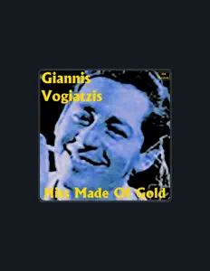 聆聽 Giannis Vogiatzis、觀看音樂影片、閱讀小傳、查看巡演日期等！