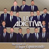 La Adictiva Banda San José de Mesillas - Ésta Es Tu Canción