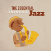 The Essential Dixieland Jazz: Sounds of Various Instruments, Relaxing Background Music, Vintage Lounge, Fabulous Collection - Various Artists