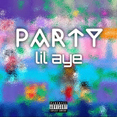 Party (feat. Lil Aye) - Single