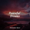 Peaceful Dreams
