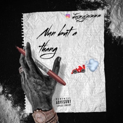 Nun but a thang - Single