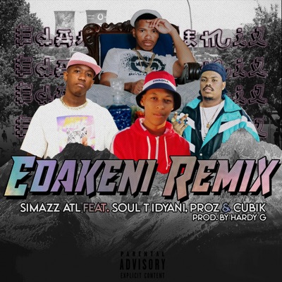 EdakeniRemix (feat. Soul T Idyani, Proz & Cubik) - Single