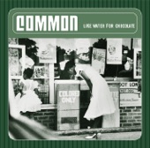 Common - Geto Heaven Part Two