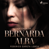 La casa de Bernarda Alba - Federico García Lorca