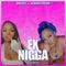 Ex N***a (feat. Ashanti Major) - DniCole lyrics
