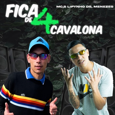 Fica de 4 Cavalona - Single