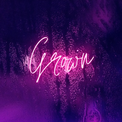 Grown (Instrumental) - Single